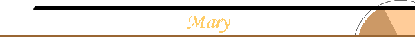 Mary